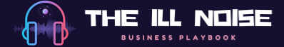 The Ill Noise Business Playbook logo - Click to go to the home page